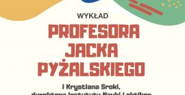 PLAKAT Prof Jacka Pyżalskiego I Krystiana Sroki Fot PLAKAT Prof Jacka Pyżalskiego I Krystiana Sroki Fot