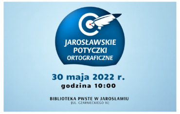 Jarosławskie potyczki ortograficzne 2022