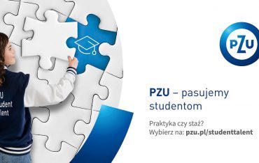 Program praktyk i staży PZU pod hasłem „PZU – pasujemy studentom”