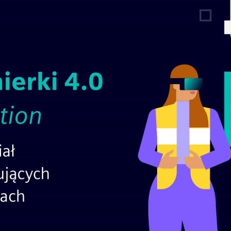 Dołącz do programu Inżynierki 4.0 AI edition