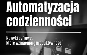 Automatyzacja codzienności