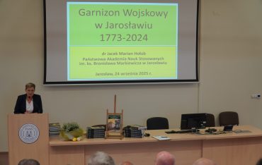 Spotkanie promujące książkę pt. „Garnizon wojskowy w Jarosławiu w latach 1773–2024”