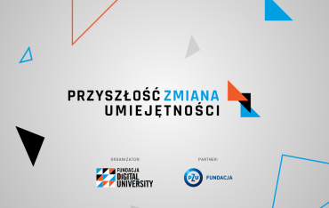 Program rozwojowy „Przyszłość. Zmiana. Umiejętności.”