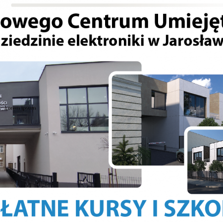 Zapraszamy do Branżowego Centrum Umiejętności w Jarosławiu