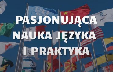 Pasjonująca nauka języka i praktyka