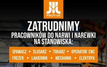 Dołącz do zespołu PRONAR – Praca w nowoczesnych zakładach produkcyjnych