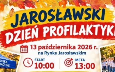 Jarosławski Dzień Profilaktyki